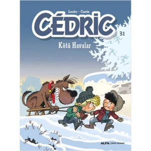 Cedric 31 - Kötü Havalar