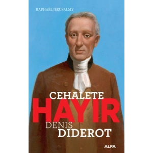 Cehalete Hayır - Denis Diderot
