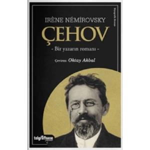Çehov – Bir Yazarın Romanı