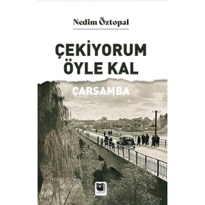 Çekiyorum Öyle Kal Çarşamba