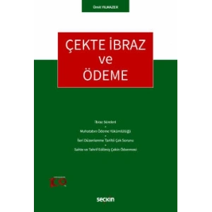 Çekte İbraz ve Ödeme