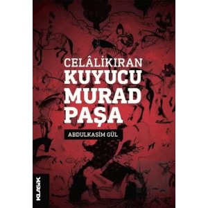 Celalikıran Kuyucu Murad Paşa