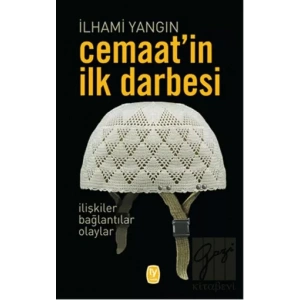 Cemaatin İlk Darbesi