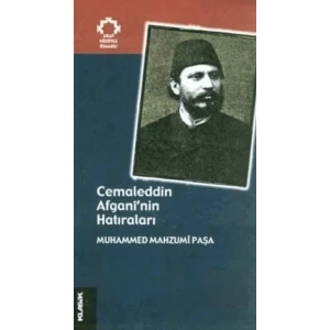 Cemaleddin Afgani’nin Hatıraları