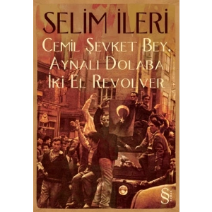 Cemil Şevket Bey, Aynalı Dolaba İki El Revolver