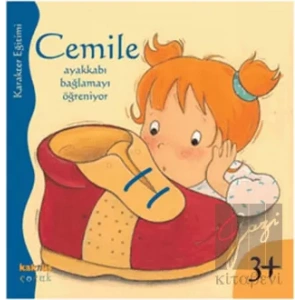 Cemile Ayakkabı Bağlamayı Öğreniyor