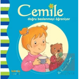 Cemile Doğru Beslenmeyi Öğreniyor
