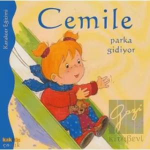 Cemile Parka Gidiyor