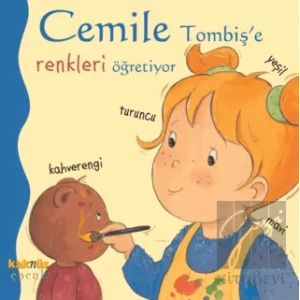 Cemile Tombiş’e Renkleri Öğretiyor