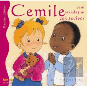 Cemile Yeni Arkadaşını Çok Seviyor