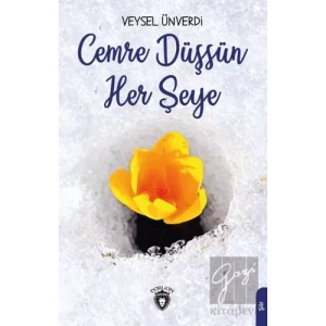 Cemre Düşsün Her Şeye