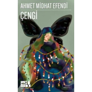 Çengi - Günümüz Türkçesiyle Türk Klasikleri