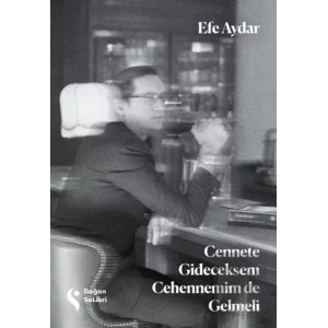 Cennete Gideceksem Cehennemim de Gelmeli