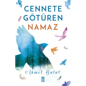Cennete Götüren Namaz