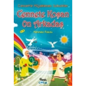 Cennete Koşan 10 Arkadaş