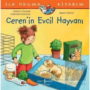 Ceren’in Evcil Hayvanı - İlk Okuma Kitabım