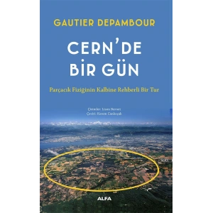 Cern’de Bir Gün