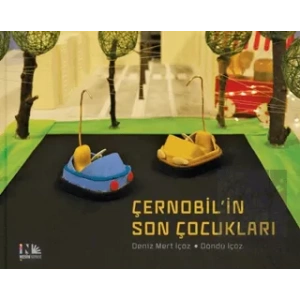 Çernobilin Son Çocukları