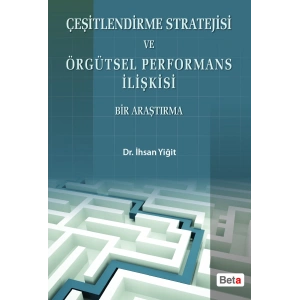 Çeşitlendirme Stratejisi ve Örgütsel Performans