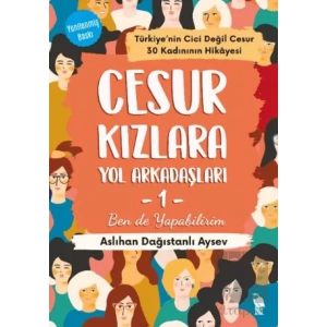 Cesur Kızlara Yol Arkadaşları - 1