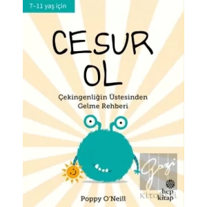 Cesur Ol - İyi Yaşa, Sağlıklı Ol Serisi