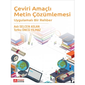 Çeviri Amaçlı Metin Çözümlemesi Uygulamalı Bir Rehber