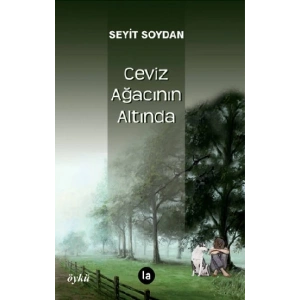 Ceviz Ağacının Altında