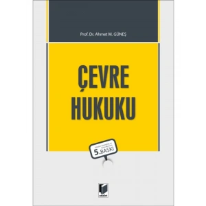 Çevre Hukuku - Ahmet M. Güneş