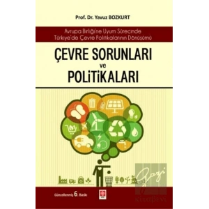 Çevre Sorunları ve Politikaları