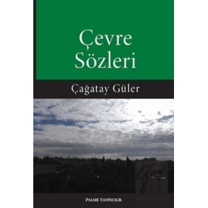 Çevre Sözleri