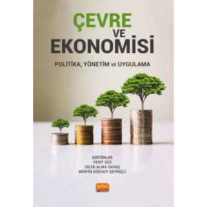 ÇEVRE VE EKONOMİSİ - Politika, Yönetim ve Uygulama