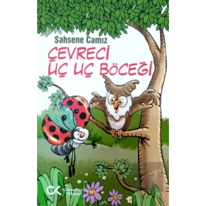 Çevreci Uç Uç Böceği