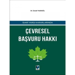 Çevresel Başvuru Hakkı - İsmail Tazegül