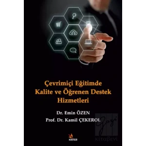 Çevrimiçi Eğitimde Kalite ve Öğrenen Destek Hizmetleri