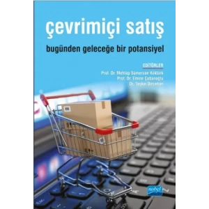 ÇEVRİMİÇİ SATIŞ: Bugünden Geleceğe Bir Potansiyel