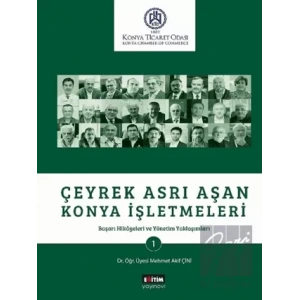 Çeyrek Asrı Aşan Konya İşletmeleri