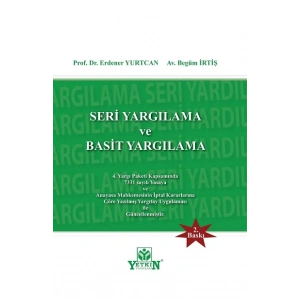 Ceza Davalarında Seri Yargılama ve Basit Yargılama