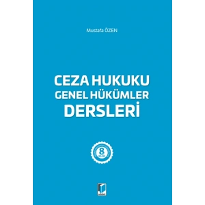 Ceza Hukuku Genel Hükümler Dersleri