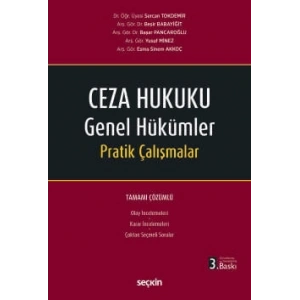 Ceza Hukuku Genel Hükümler Pratik Çalışmalar