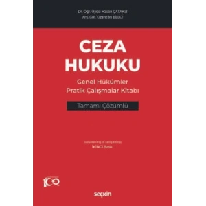 Ceza Hukuku Genel Hükümler Pratik Çalışmalar Kitabı Tamamı Çözümlü
