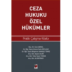 Ceza Hukuku Özel Hükümler Pratik Çalışma Kitabı