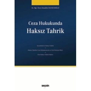 Ceza Hukukunda Haksız Tahrik