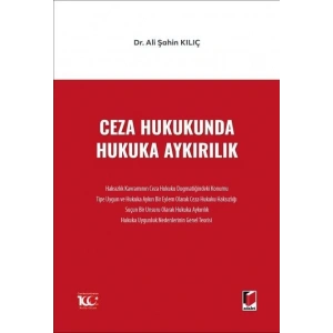 Ceza Hukukunda Hukuka Aykırılık