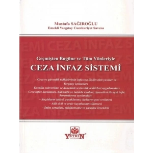 Ceza İnfaz Sistemi - Mustafa Sağıroğlu