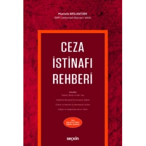Ceza İstinafı Rehberi
