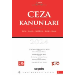 Ceza Kanunları (TCK – CMK – CGTİHK – TMK – KMK) / LMD–9 Libra Mevzuat Dizisi