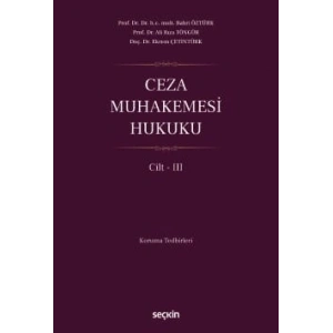 Ceza Muhakemesi Hukuku Cilt – III