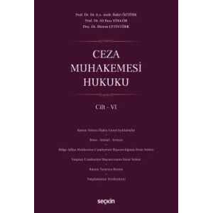 Ceza Muhakemesi Hukuku Cilt – VI