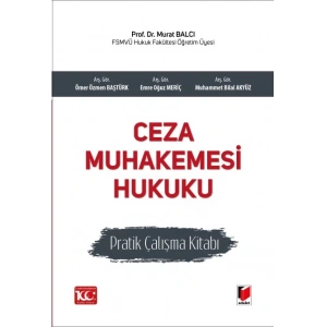 Ceza Muhakemesi Hukuku Pratik Çalışma Kitabı