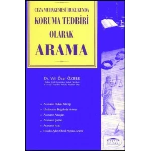 Ceza Muhakemesi Hukukun'daKoruma Tedbiri Olarak Arama